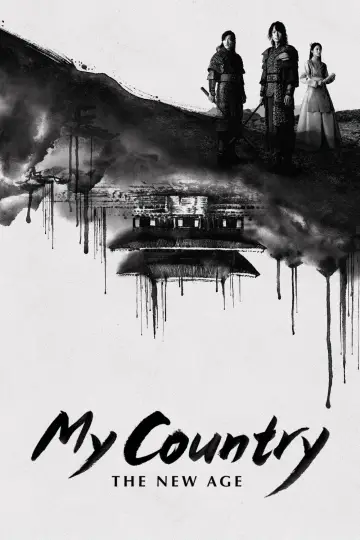 My Country: The New Age Poster