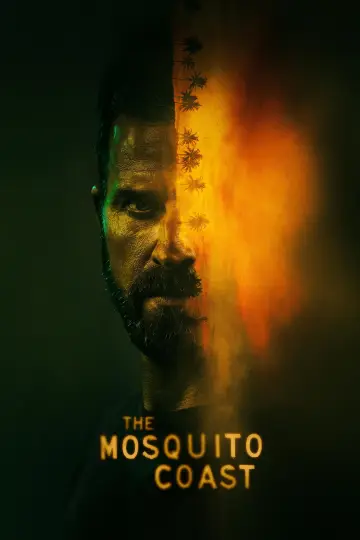 Poster к сериалу "The Mosquito Coast" #1376401