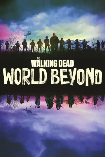 Poster for the TV series "The Walking Dead: World Beyond" #1420667
