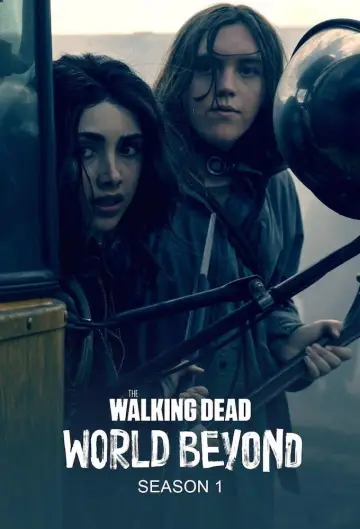 Poster for the TV series "The Walking Dead: World Beyond" #1720044