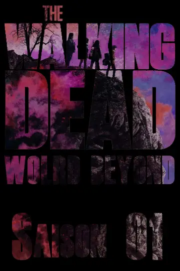 Poster for the TV series "The Walking Dead: World Beyond" #1720045