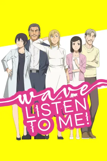 Wave, Listen to Me! (2020)