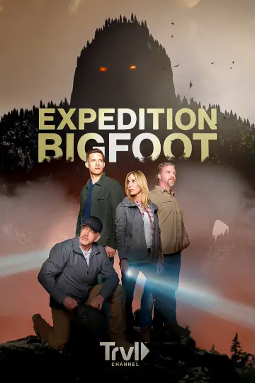 Poster for the TV series "Expedition Bigfoot" #1602183