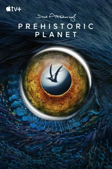 Poster к сериалу "Prehistoric Planet" #1366929