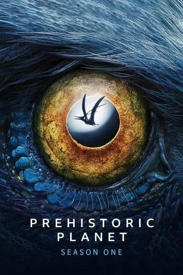 Poster for the TV series "Prehistoric Planet" #1713501