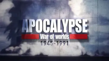 Backdrop for the TV series "Apocalypse: War of Worlds (1945-1991)" #1875493