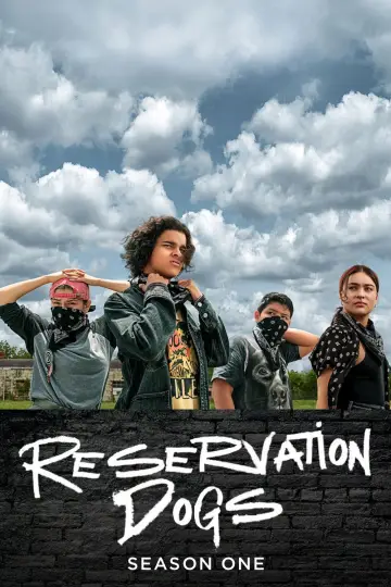 Poster for the TV series "Reservation Dogs" #1732185