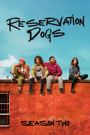 Poster for the TV series "Reservation Dogs" #1732189