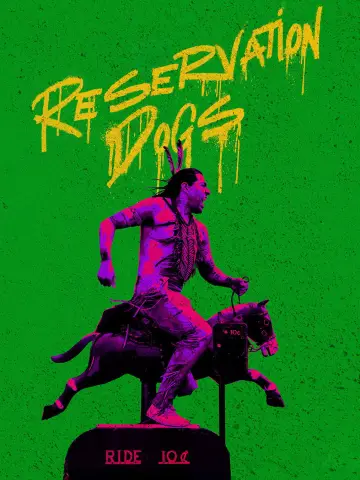 Poster for the TV series "Reservation Dogs" #1732196