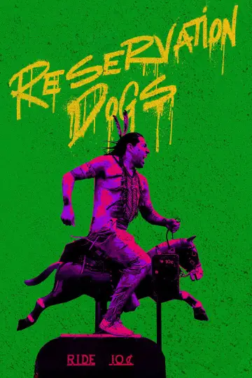 Poster for the TV series "Reservation Dogs" #1732197