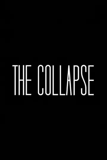 Poster for the TV series "The Collapse" #1913138