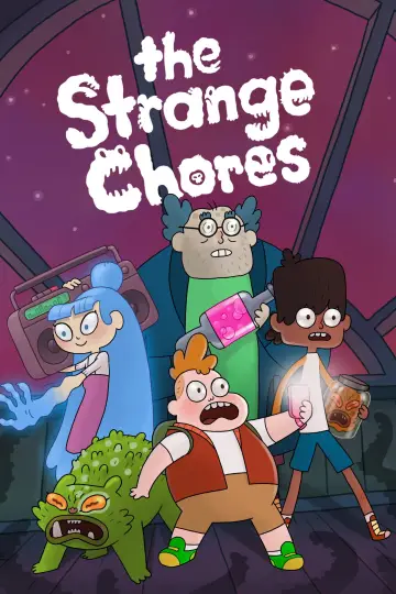 Poster for the TV series "The Strange Chores" #1770358
