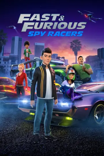 Fast & Furious Spy Racers Poster