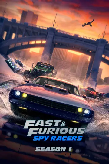 Poster for the TV series "Fast & Furious Spy Racers" #1705052