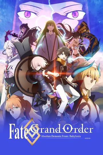 Poster for the TV series "Fate/Grand Order Absolute Demonic Front: Babylonia" #1436593