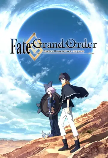 Poster for the TV series "Fate/Grand Order Absolute Demonic Front: Babylonia" #1436600