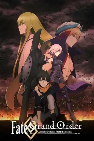 Poster for the TV series "Fate/Grand Order Absolute Demonic Front: Babylonia" #1436601
