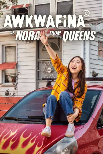 Poster for the TV series "Awkwafina Is Nora from Queens" #1593912