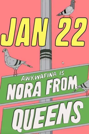 Poster for the TV series "Awkwafina Is Nora from Queens" #1593913