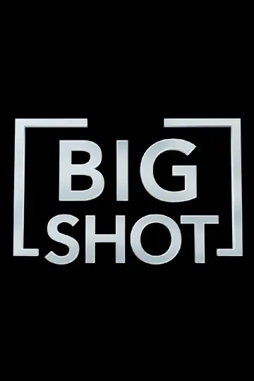 Poster к сериалу "Big Shot" #1442489