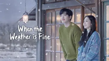 Backdrop for the TV series "When the Weather Is Fine" #1820974