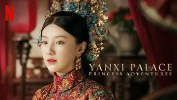Backdrop for the TV series "Yanxi Palace: Princess Adventures" #1788031
