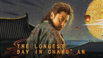 Backdrop for the TV series "The Longest Day in Chang