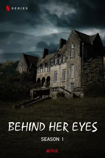 Poster for the TV series "Behind Her Eyes" #1752557