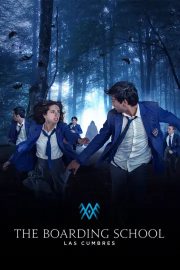Poster к сериалу "The Boarding School: Las Cumbres" #1463069