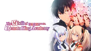 Backdrop к сериалу "The Misfit of Demon King Academy" #1326008