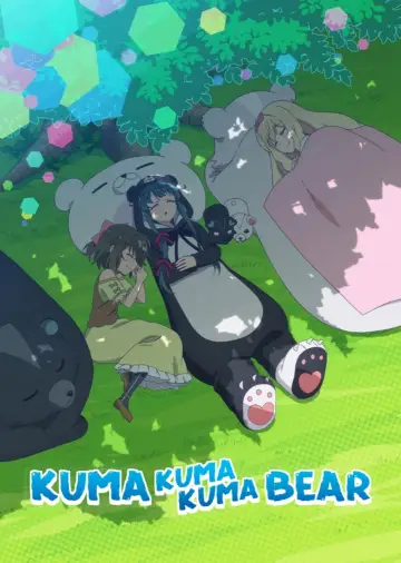 Kuma Kuma Kuma Bear Poster