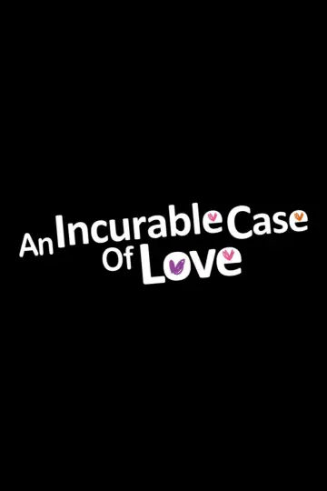 Poster for the TV series "An Incurable Case of Love" #1932943
