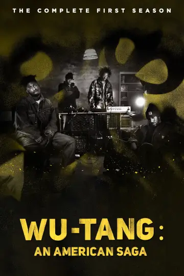 Poster for the TV series "Wu-Tang: An American Saga" #1717200