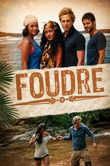 Foudre (2007)