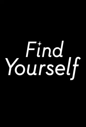 Poster for the TV series "Find Yourself" #1665864