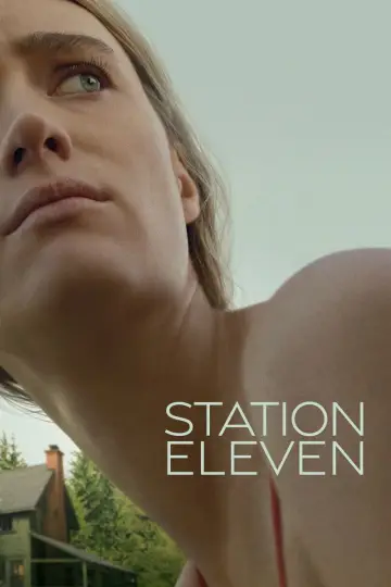 Poster for the TV series "Station Eleven" #1391145