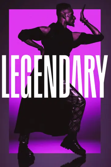 Poster for the TV series "Legendary" #1901594