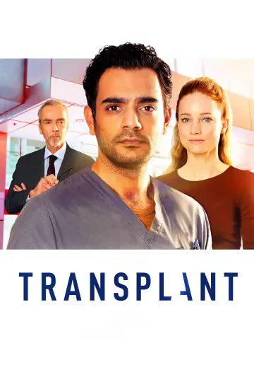 Poster for the TV series "Transplant" #1701231