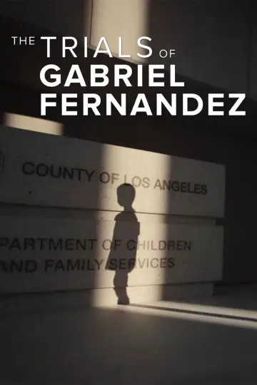 Poster for the TV series "The Trials of Gabriel Fernandez" #1463964
