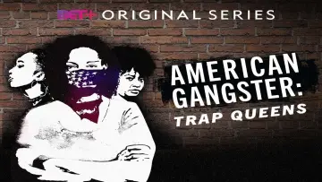 Backdrop for the TV series "American Gangster: Trap Queens" #1604352