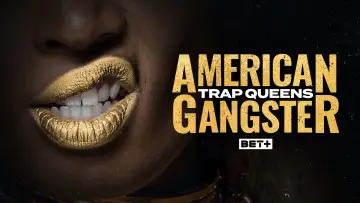 Backdrop for the TV series "American Gangster: Trap Queens" #1604354