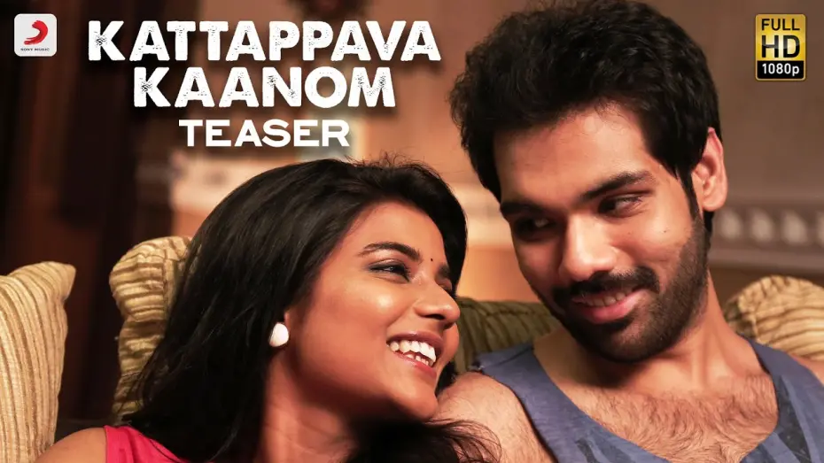 Watch film Kattappava Kaanom | Kattappava Kanom - Teaser |  Sibiraj, Aishwarya Rajesh | Santhosh Dayanidhi