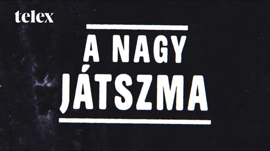 Watch film A NAGY JÁTSZMA – Az MNB-botrány és a Matolcsy-klán meggazdagodásának története | Dokumentumfilmben dolgozzuk fel az MNB-ügyet - előzetes