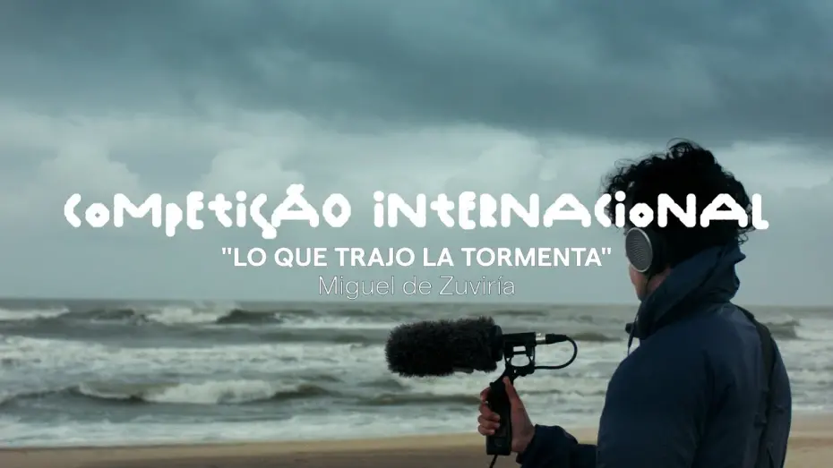 Watch film Brought with the Storm | Competição Internacional 2025 l Trailer l Lo que trajo la tormenta