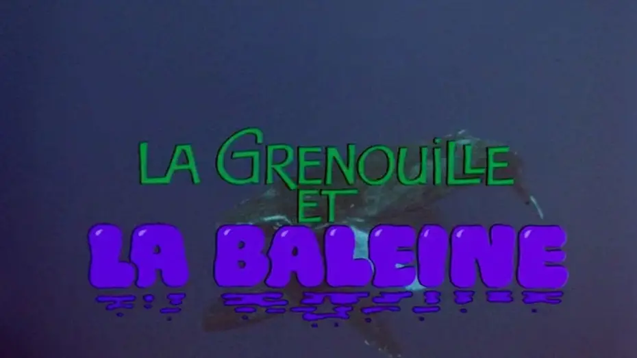 Watch film Tadpole and the Whale | La grenouille et la baleine (Contes pour tous #6 / 1988) Bande-annonce