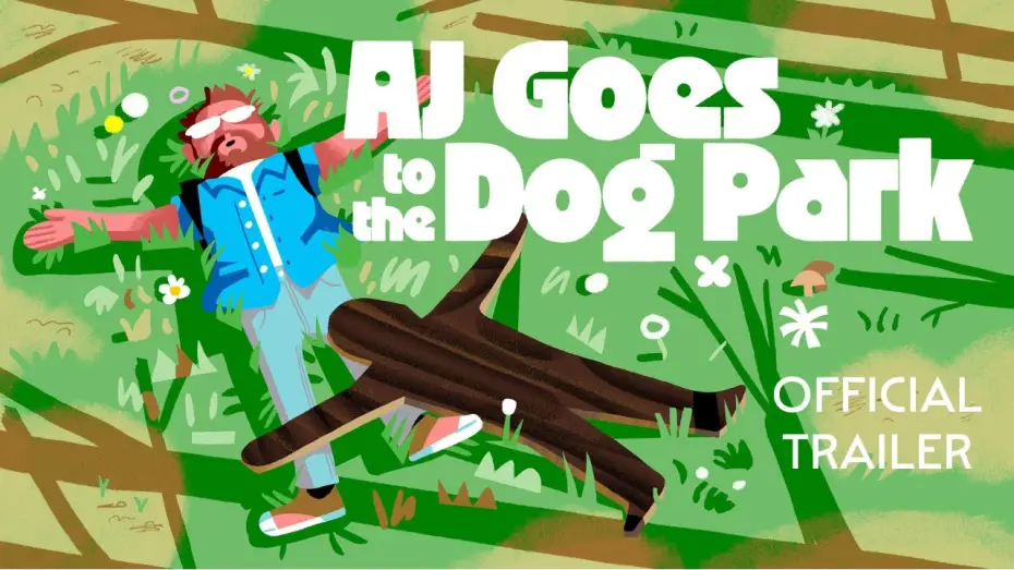 Watch film AJ Goes to the Dog Park | Official Trailer