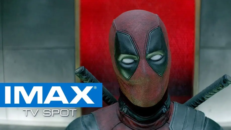 Watch film Deadpool 2 | IMAX® Exclusive TV Spot