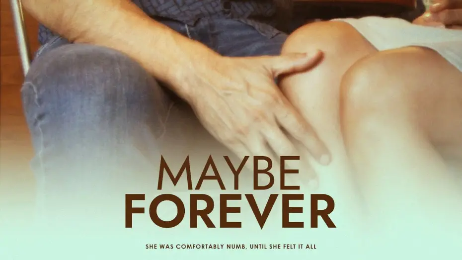 Watch film Maybe Forever | Official Trailer - 