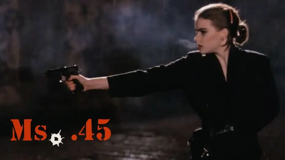 Watch film Ms .45 | Original Trailer