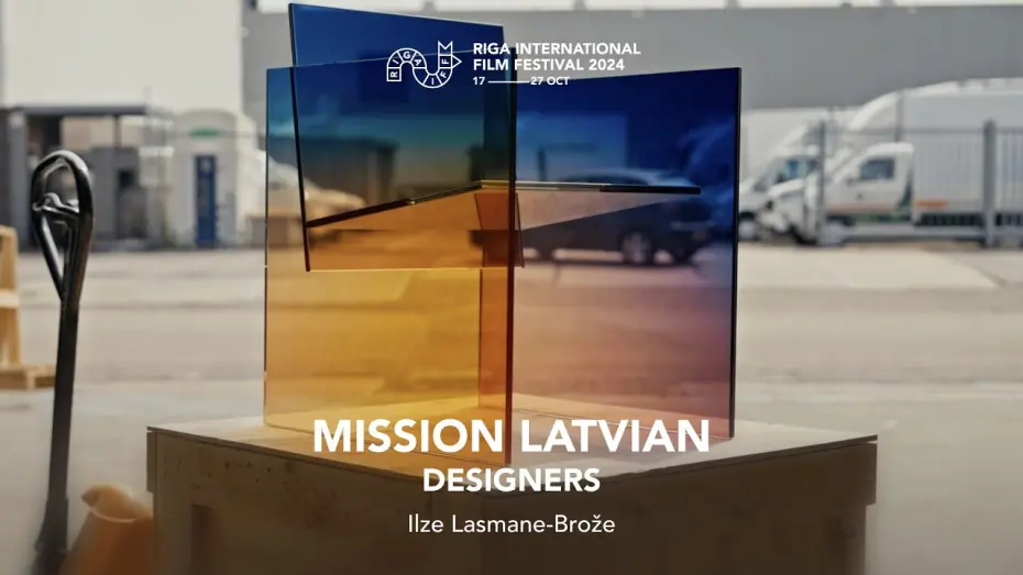 Watch film Mission Latvian. Designers | MISSION LATVIAN. DESIGNERS Trailer | RIGA IFF 2024